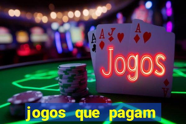 jogos que pagam sem precisar depositar dinheiro